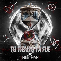 TU TIEMPO YA FUE - Single - Neethan