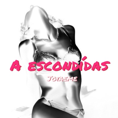 A Escondidas - Single