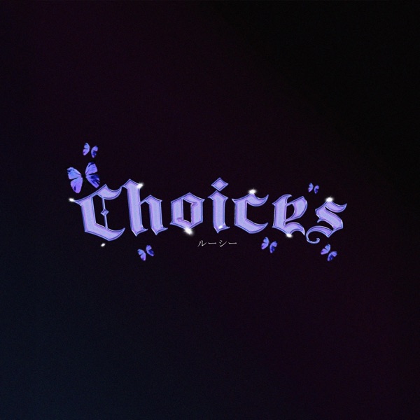 choices