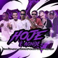 Hoje É Aonde - Single - CARLIN NO BEAT, LK Ocognato, Vg Amidia, Ninho Chefe, XWEED & Kevi Sony