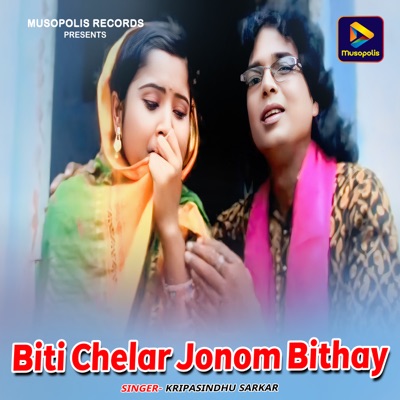 Biti Chelar Jonom Bithay - Single