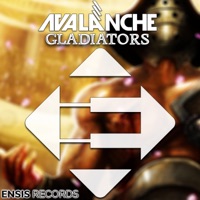 Gladiators - Single - Avalanche