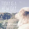 Today is a New Day
