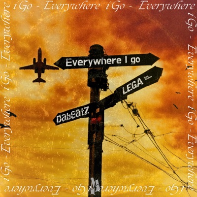 Everywhere I Go - Single