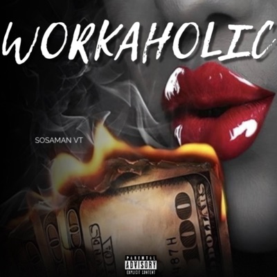 Workaholic - Single