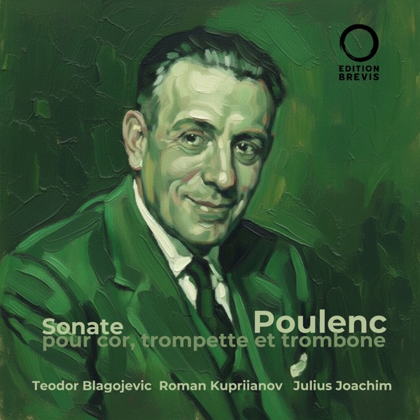 Poulenc: Sonate pour cor, trompette et trombone, FP33a - Single