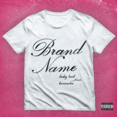 Brandname (feat. Kennocha) - Single