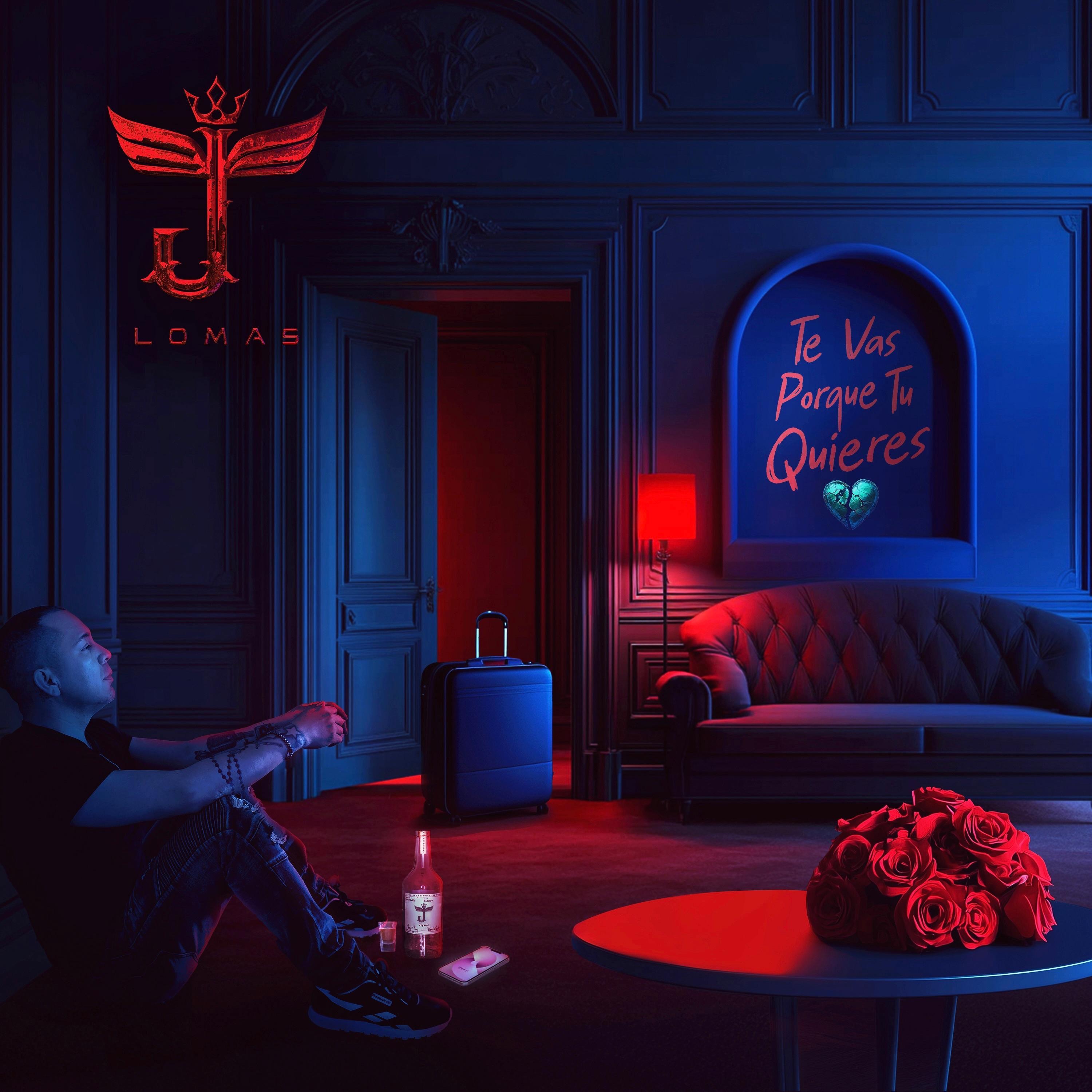 Te Vas Porque Tu Quieres - Single