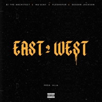 East To West (feat. Fleshxfur & Alja) - Single - B1 the Architect, Mo'dirt & Desean Jackson