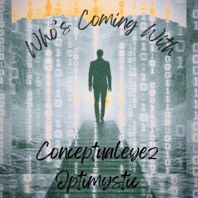 Who's Coming With (feat. Optimystic LMZ) - Single