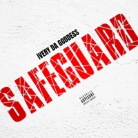 Safeguard - Single - Ivery Da Goddess