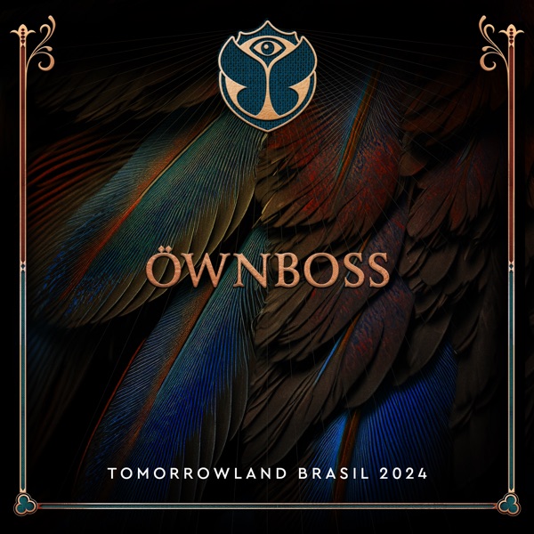 Tomorrowland Brasil 2024: Öwnboss at Mainstage (DJ Mix)