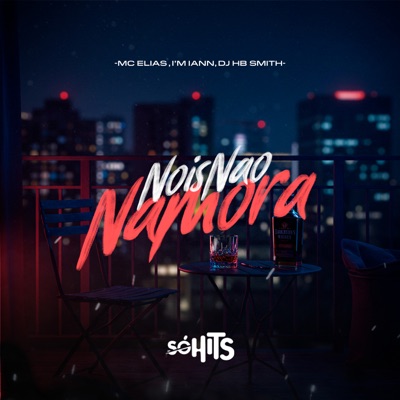 Nois Não Namora - Single