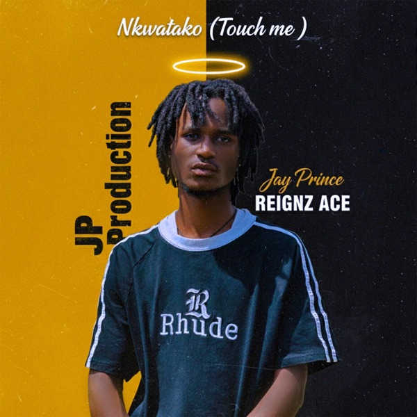 NKWATAKO BY REIGNZ ACE