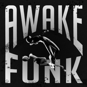 AWAKE FUNK - EP