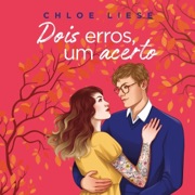 Dois erros, um acerto: Irmãs Wilmot, Livro 1 (Unabridged) - Chloe Liese & Mariana Mortani - translator