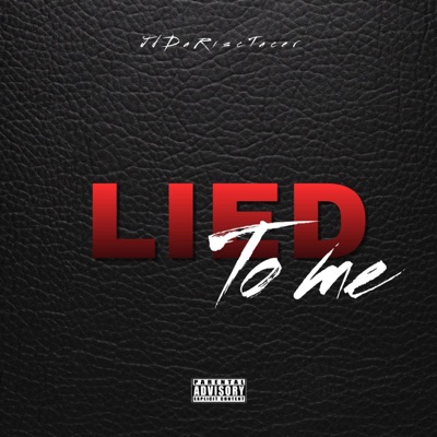 Lied to me - Single