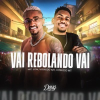 Vai Rebolando vai - Single - Mc Jon & Vitin Do MT