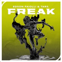 Freak - Single - Edson Faiolli & TARS.