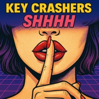 SHHHH - Single - Key Crashers