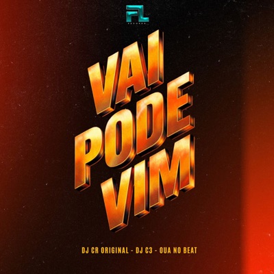 Vai Pode Vim - Single