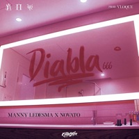 Diabla - Single - Novato & Manny Ledesma