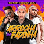 Arrocha da Fadinha - Single