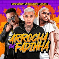 Arrocha da Fadinha - Single - Vt Kebradeira, John Johnis & Mc 2Jhow
