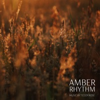 Amber Rhythm - Single - Teddy Rose
