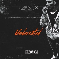 Underrated - Single - ItzEB.
