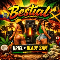 Bestial - Single - Uriel & BLADY SAM