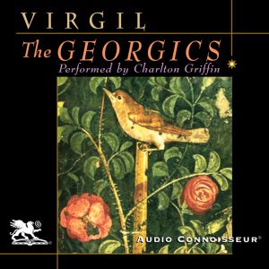 The Georgics (Unabridged)