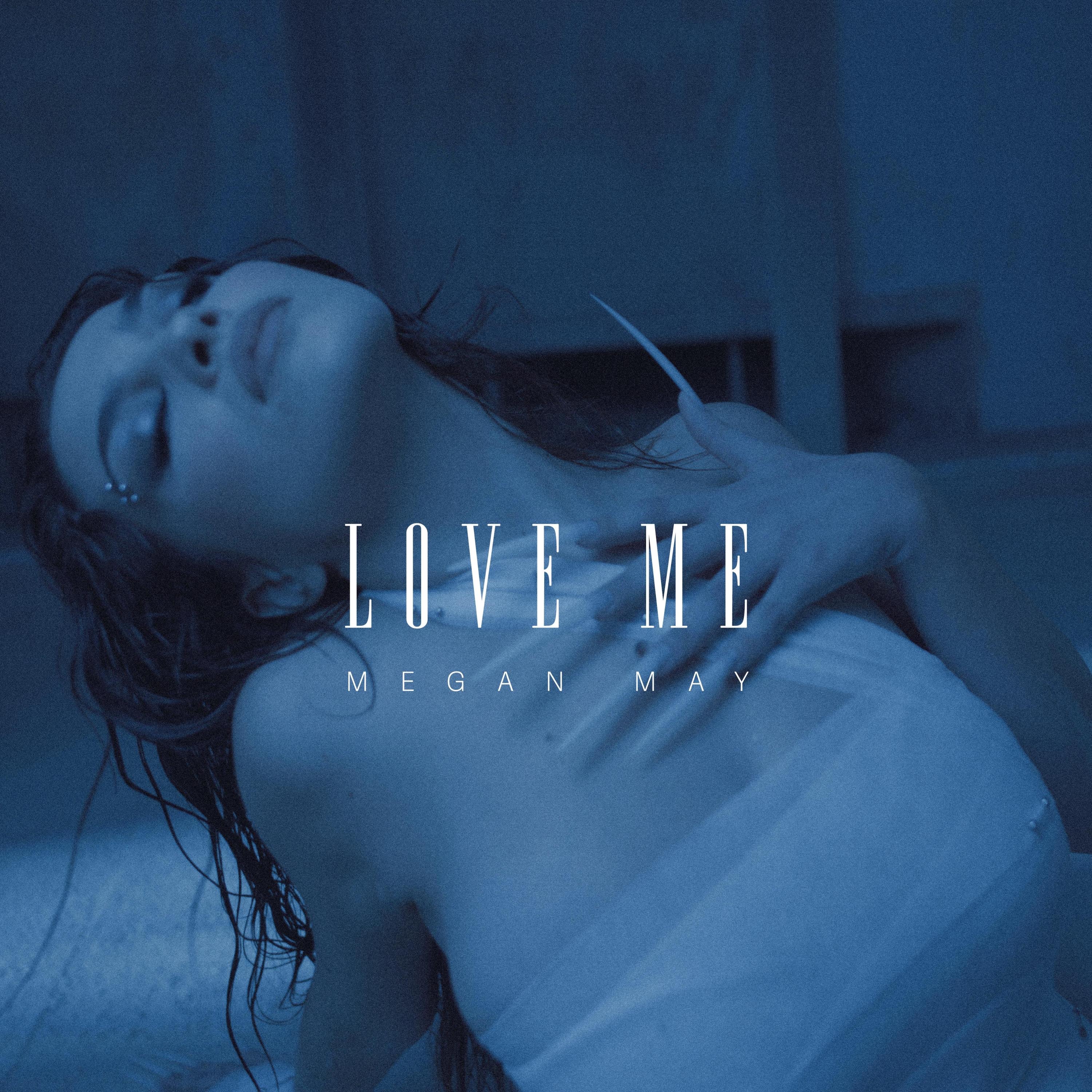 LOVE ME - Single