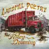 Landfill Poetry