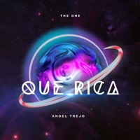 QUE RICA - Single - Angel Trejo