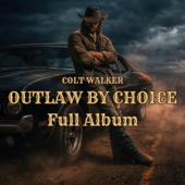 Outlaw By Choice