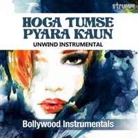 Hoga Tumse Pyara Kaun (Unwind Instrumental) - Single - Paras Nath & Amar Khandha
