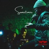 Sometimes - Single