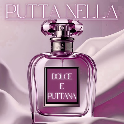 DOLCE E PUTTANA - Single