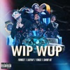 WIP WUP - Single