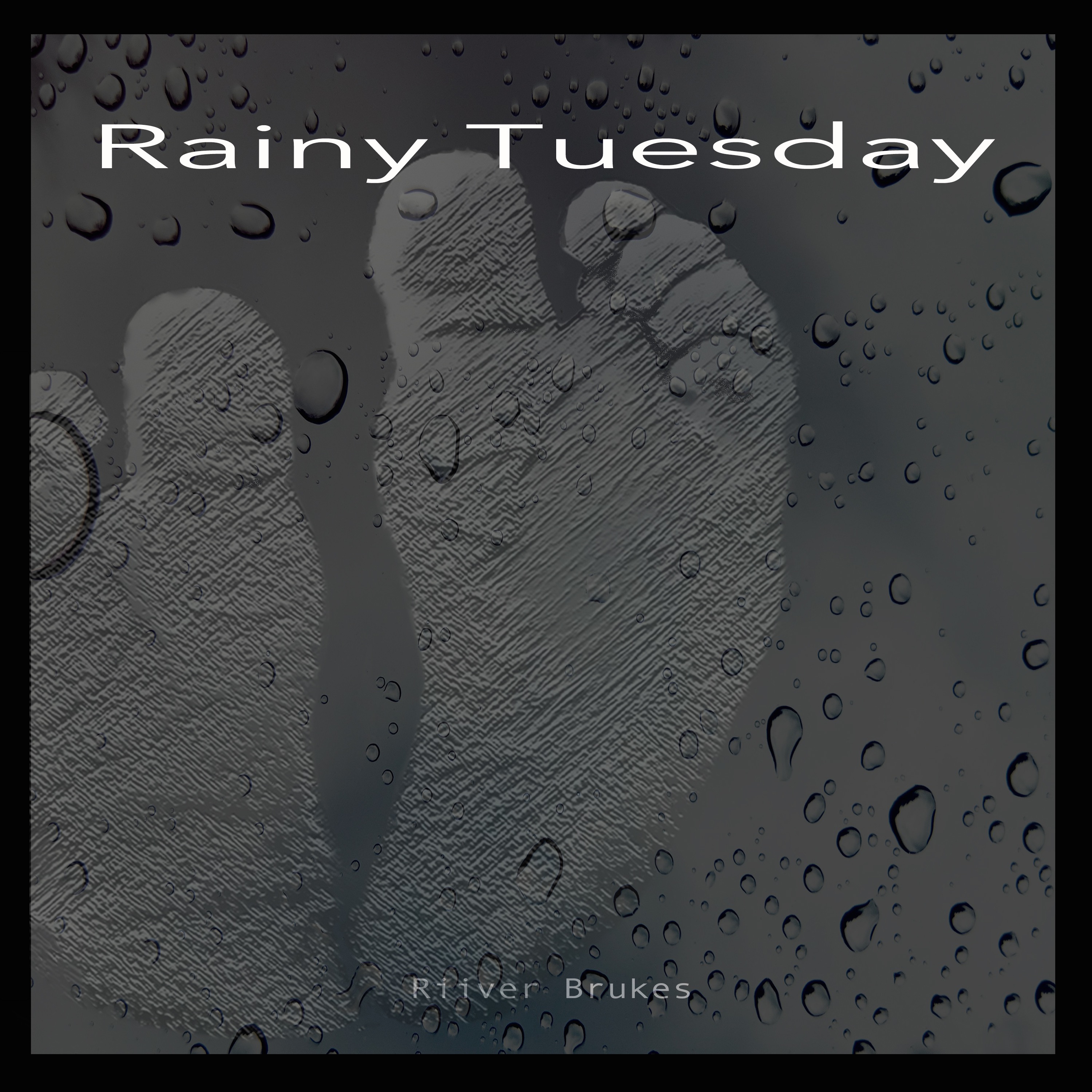 Rainy Tuesday - Single