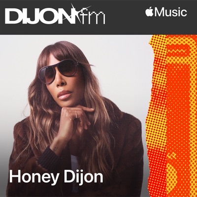 Dijon FM with Honey Dijon, Ep. 4 (DJ Mix)
