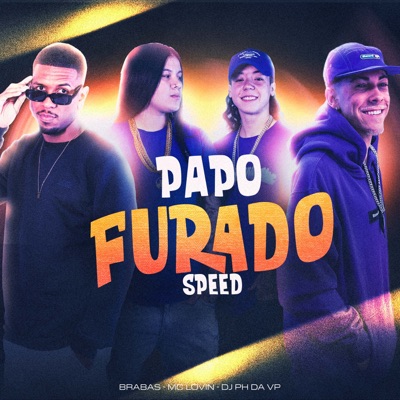 Papo Furado (Speed) - Single