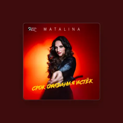 Listen to MATALINA, watch music videos, read bio, see tour dates & more!