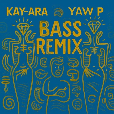 Bass Remix (feat. Yaw P) - Single