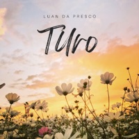 Turo - Single - Luan Da Presco