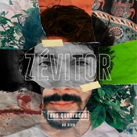 Eus Quebrados (Ao Vivo) - Single - ZéVitor