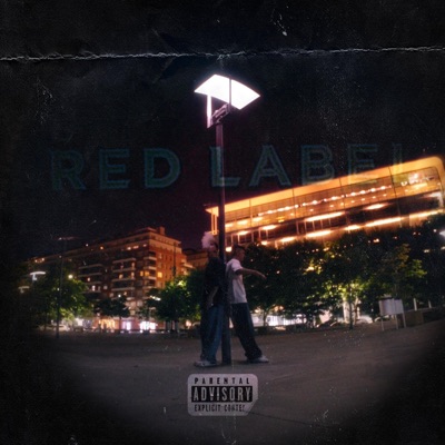 RED LABEL (feat. FRN & NIKILL) - Single
