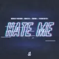 Hate Me