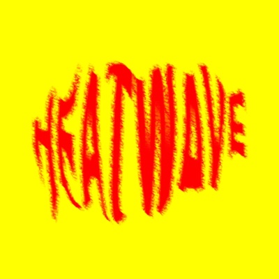HEATWAVE - Single